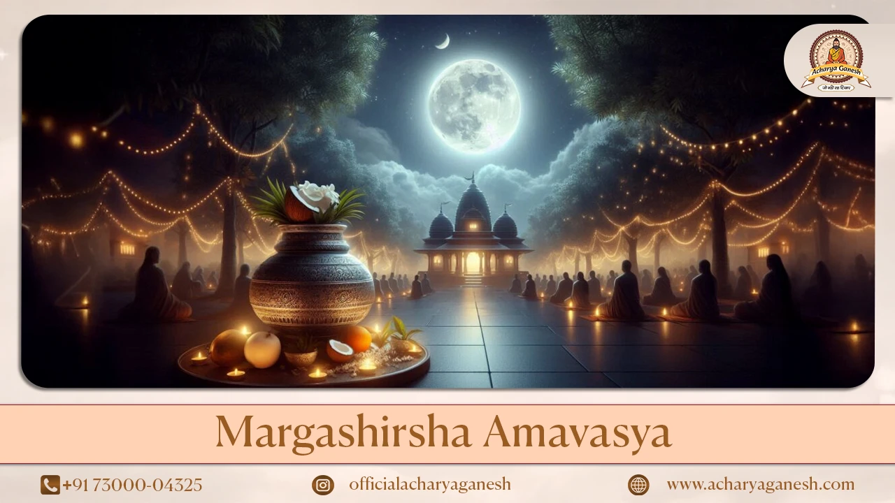 Significance of Margashirsha Amavasya